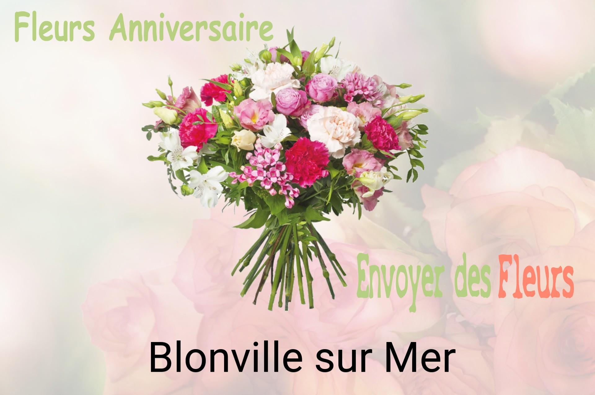 Bouquet de fleurs d’anniversaire livré à Blonville-sur-Mer