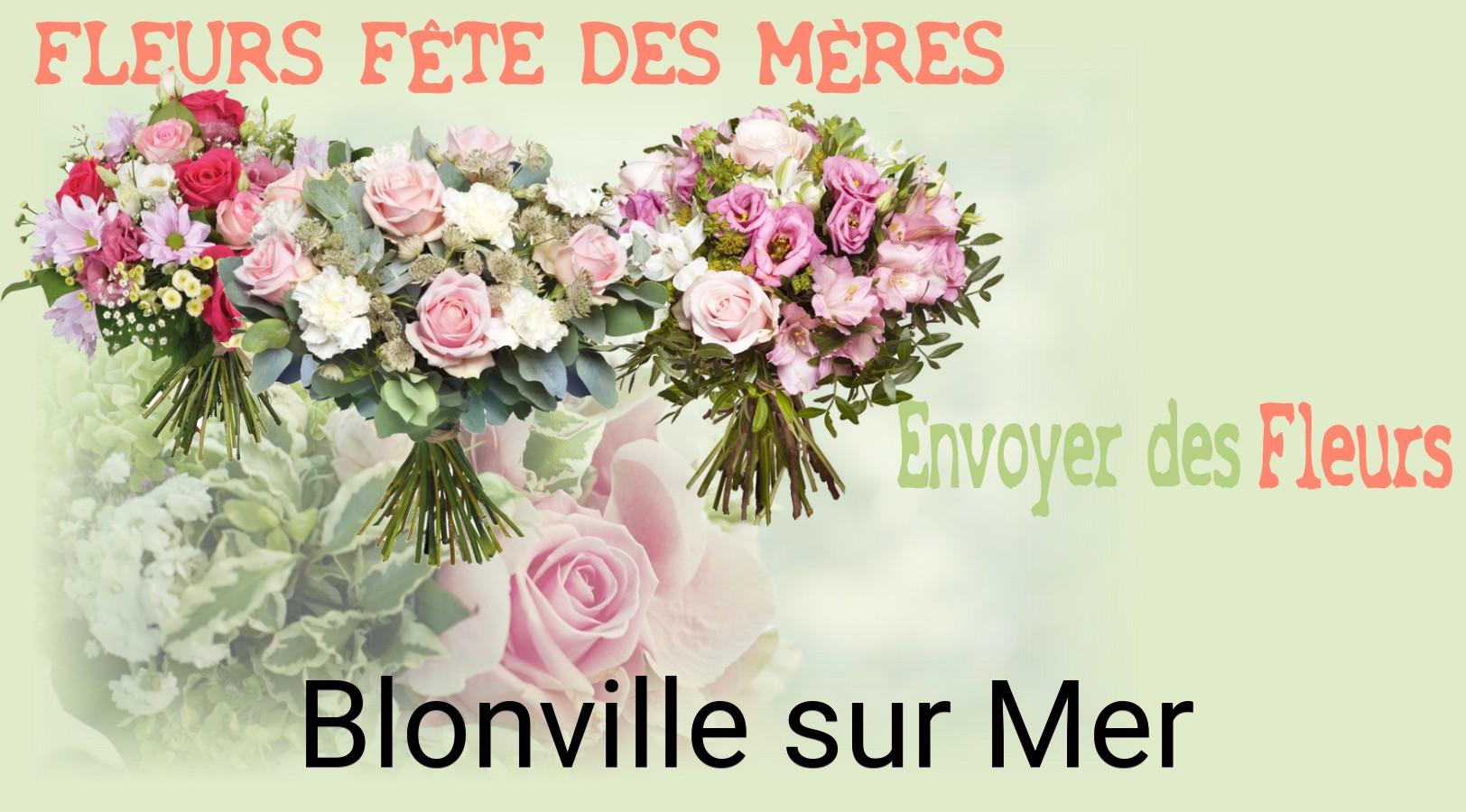 Bouquet de Fête des Mères livré à Blonville-sur-Mer